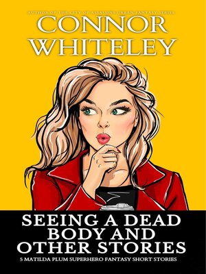 cover image of Seeing a Dead Body and Other Stories